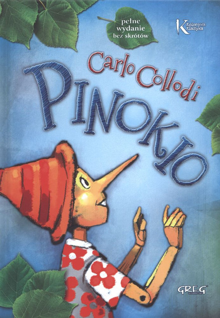 Pinokio Kolorowa Klasyka Carlo Collodi TW Greg