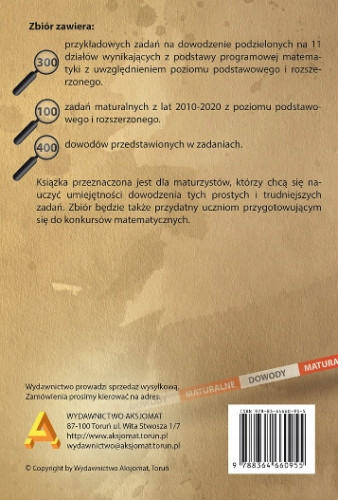 Zadania Maturalne na Dowodzenie z Matematyki – Poziom Podstawowy i Rozszerzony A. Toruńska, T. Masłowski