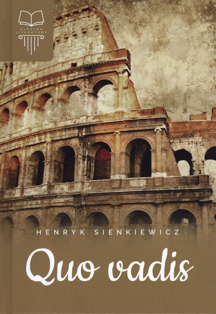 Quo Vadis Henryk Sienkiewicz Książka Twarda SBM
