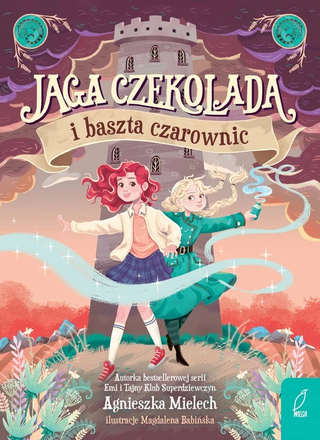 Okładka książki Jaga Czekolada i baszta czarownic t.1