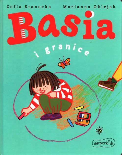 Basia i granice – Zofia Stanecka