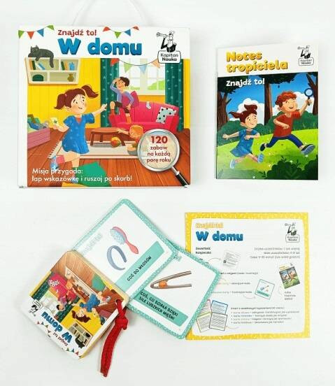 Znajdź To! W Domu 120 Zabaw Na Każdą Porę Roku 4+ Kapitan Nauka