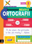 Mistrz Ortografii Klasa 2 Ortografia i Gramatyka Ćwiczenia 7+ Aksjomat 3808