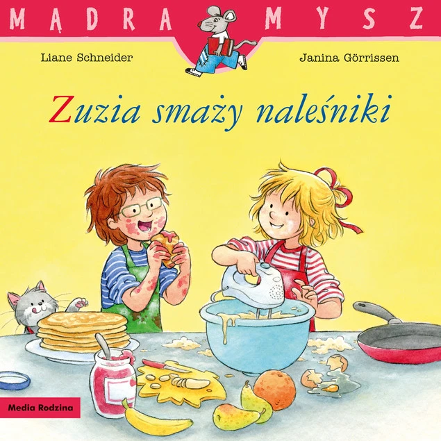 Zuzia smaży naleśniki okładka książki Mądra Mysz