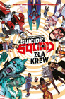 Suicide Squad. Zła krew Bruno Redondo, Daniel Sampere, Tom Taylor