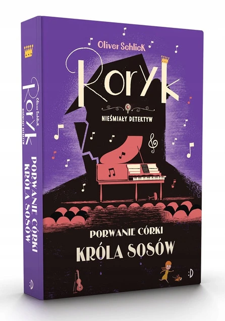 Porwanie Córki Króla Sosów Oliver Schlick
