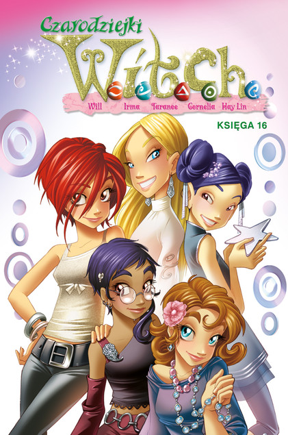 WITCH. Czarodziejki W.I.T.C.H. Tom 16 Komiks - Twarda Oprawa