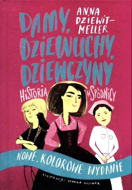 Okładka książki Damy, dziewuchy, dziewczyny Anna Dziewit-Meller