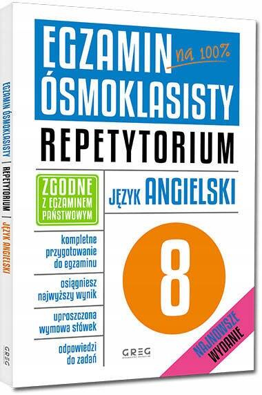 3x Egzamin Ósmoklasisty MATEMATYKA POLSKI ANGIELSKI Repetytorium Greg