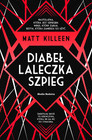 Diabeł, laleczka, szpieg Matt Killeen