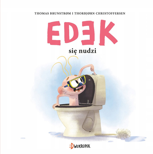 Edek się nudzi Thomas Brunstrøm