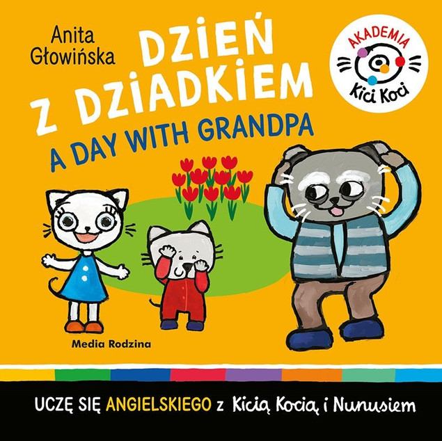 Dzień z dziadkiem Anita Głowińska