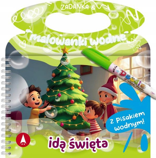 Zadanka i Malowanki Wodne IDĄ ŚWIĘTA z Pisakiem 3+ Skrzat