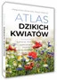 Atlas DZIKICH KWIATÓW