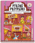 Pyszne przypadki. Niewiarygodne historie słynnych dań Jacek Ambrożewski, Łukasz Modelski