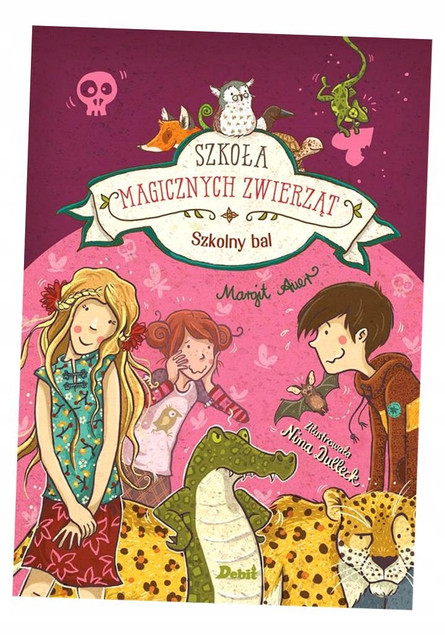 Szkoła magicznych zwierząt. Szkolny bal Margit Auer