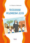 Przedszkolaki misjonarzami Jezusa Kolorowanka Zbigniew Sobolewski