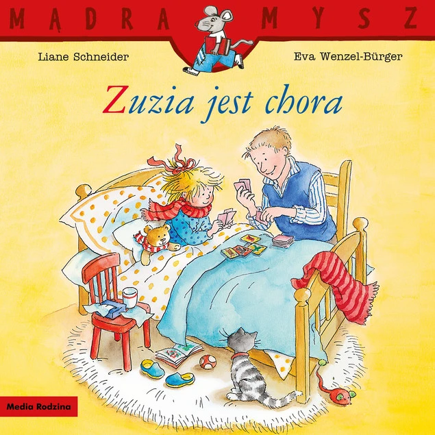 Mądra Mysz. Zuzia jest chora