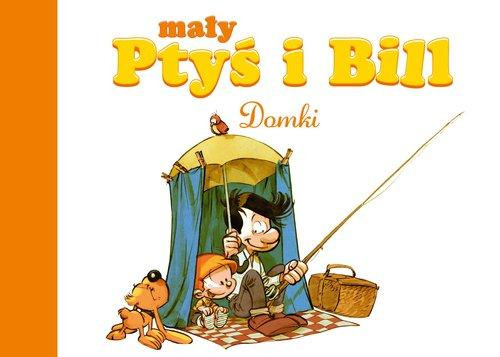 Mały Ptyś i Bill. Domki. Tom 3 Jose Luis Munuera, Laurence Gillot