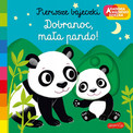 Dobranoc mała pando – Nathalie Choux