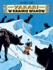 Yakari Tom 8 W krainie wilków Derib, Job