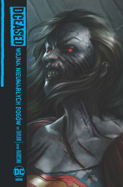 DCeased. Wojna Nieumarłych Bogów praca zbiorowa