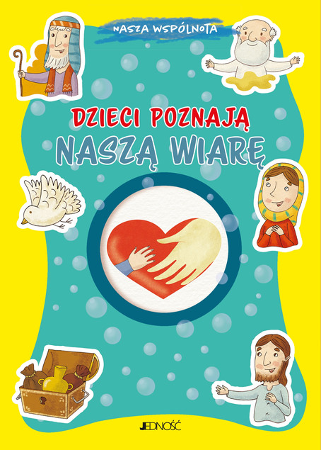 Dzieci poznają naszą wiarę Francesca Fabris