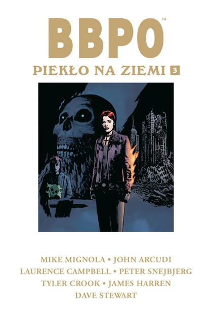 BBPO Piekło na Ziemi Tom 3 John Arcudi, Mike Mignola_1