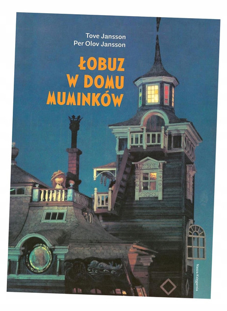 Łobuz w domu Muminków Tove Jansson | Książka dla dzieci Nasza Księgarnia
