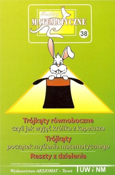 Miniatury Mat. 38: Trójkąty Równoboczne – Aksjomat Piotr Nodzyński