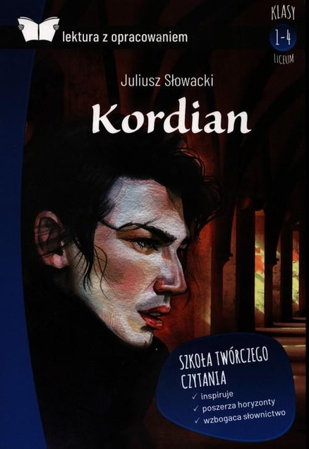 Kordian. Lektura z opracowaniem