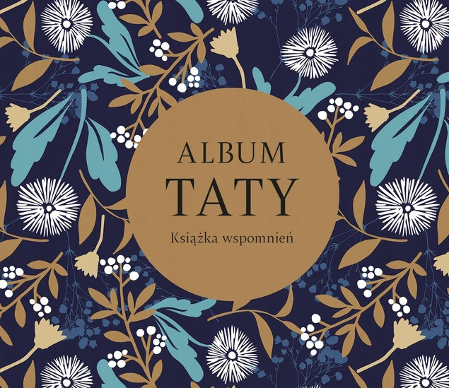Album Taty - książka wspomnień rodzinnych