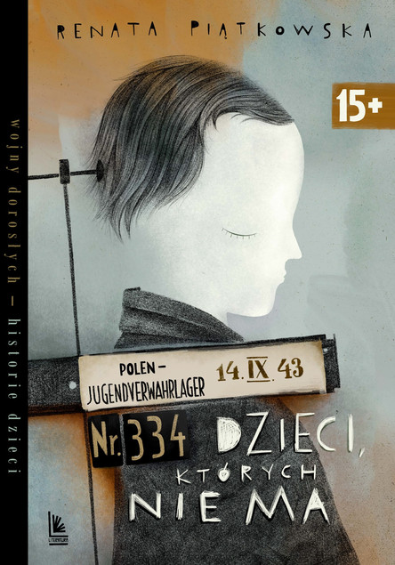 Dzieci których nie ma Renata Piątkowska
