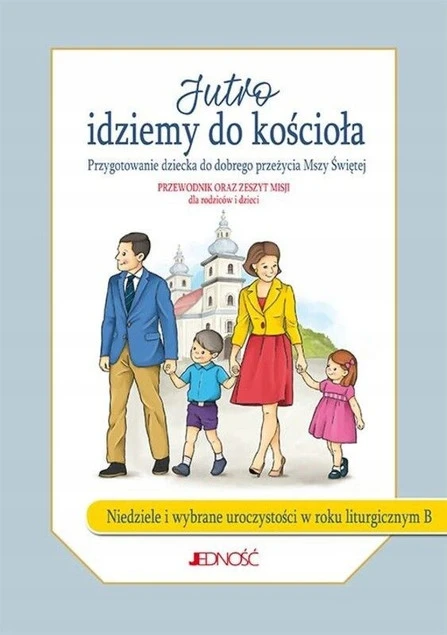 Jutro idziemy do kościoła Molka Jacek