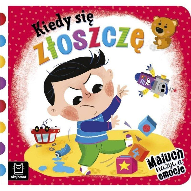 Kiedy się złoszczę – Anna Podgórska