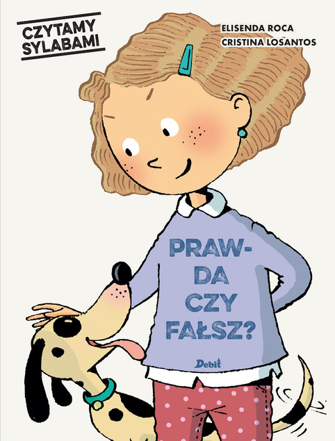 Czytamy sylabami Prawda czy fałsz? Elisenda Roca