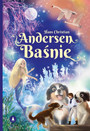Hans Christian Andersen BAŚNIE Podróż Do Krainy Wyobraźni 6+ Skrzat