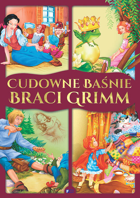 Cudowne Baśnie Braci Grimm Królewna Śnieżka Czerwony Kapturek 3+ Fenix