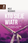 Kto sieje wiatr Nele Neuhaus
