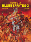 Młodość Blueberry'ego Tom 1 Jean Giraud, Jean-Michel Charlier