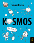 Kosmos Tomasz Rożek
