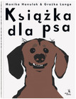 Książka dla psa Grażka Lange, Monika Hanulak