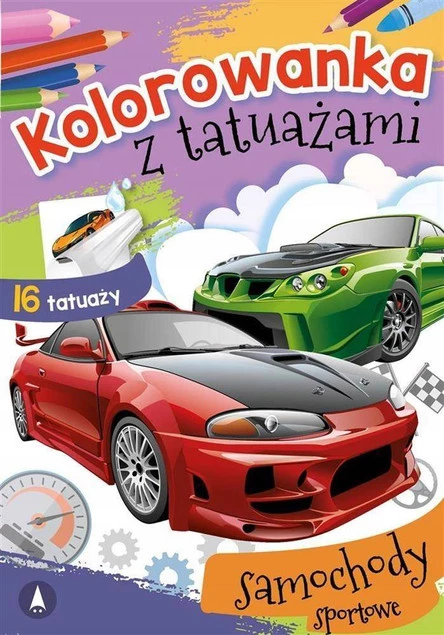 MALOWANKI KOLOROWANKI Z NAKLEJKAMI KOLOROWANKA Z TAUAŻAMI SAMOCHODY SPORTOWE