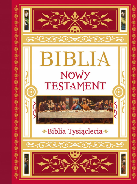 Biblia. Nowy Testament. Tekst – komentarz – ilustracje Praca zbiorowa