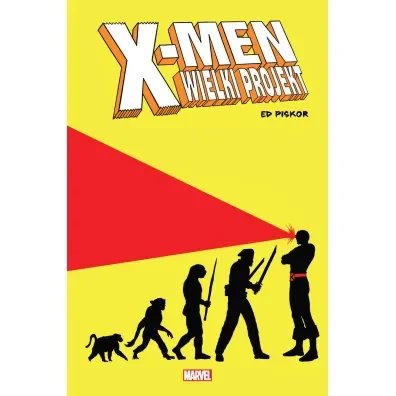X-Men: Wielki projekt Ed Piskor