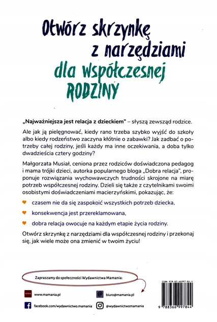 Dobra relacja. Skrzynka z narzędziami dla współczesnej rodziny - Małgorzata Musiał