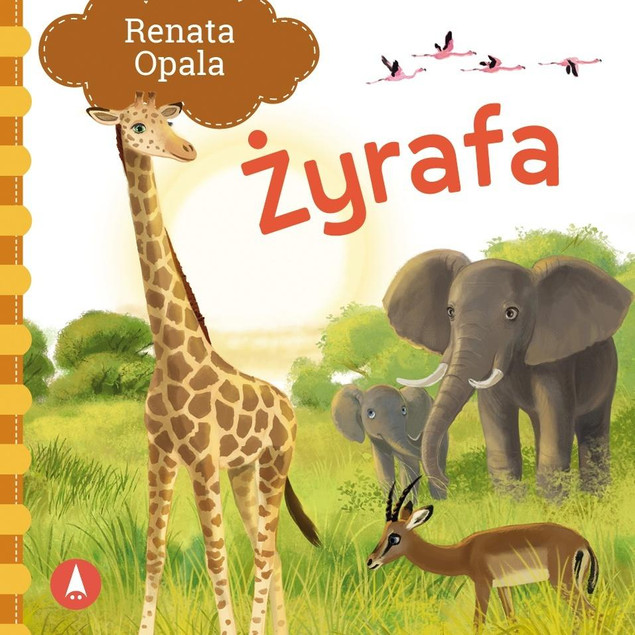 KSIĄŻECZKI WIERSZYKI DLA DZIECI ŻYRAFA