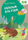 Dębowa Kołyska Paweł Wakuła wyd. 2022 – Seria EKOlogicznie