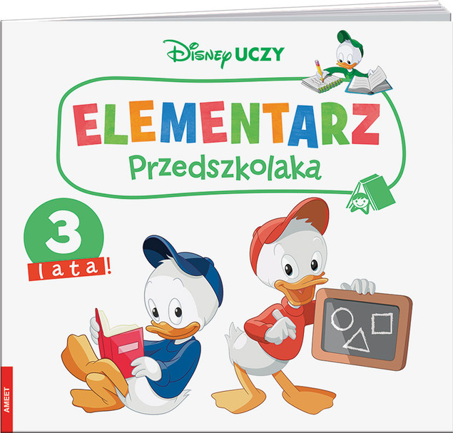 Elementarz przedszkolaka. 3 lata. Disney Uczy Praca zbiorowa