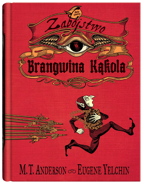 Zabójstwo Brangwina Kąkola M.T. Anderson